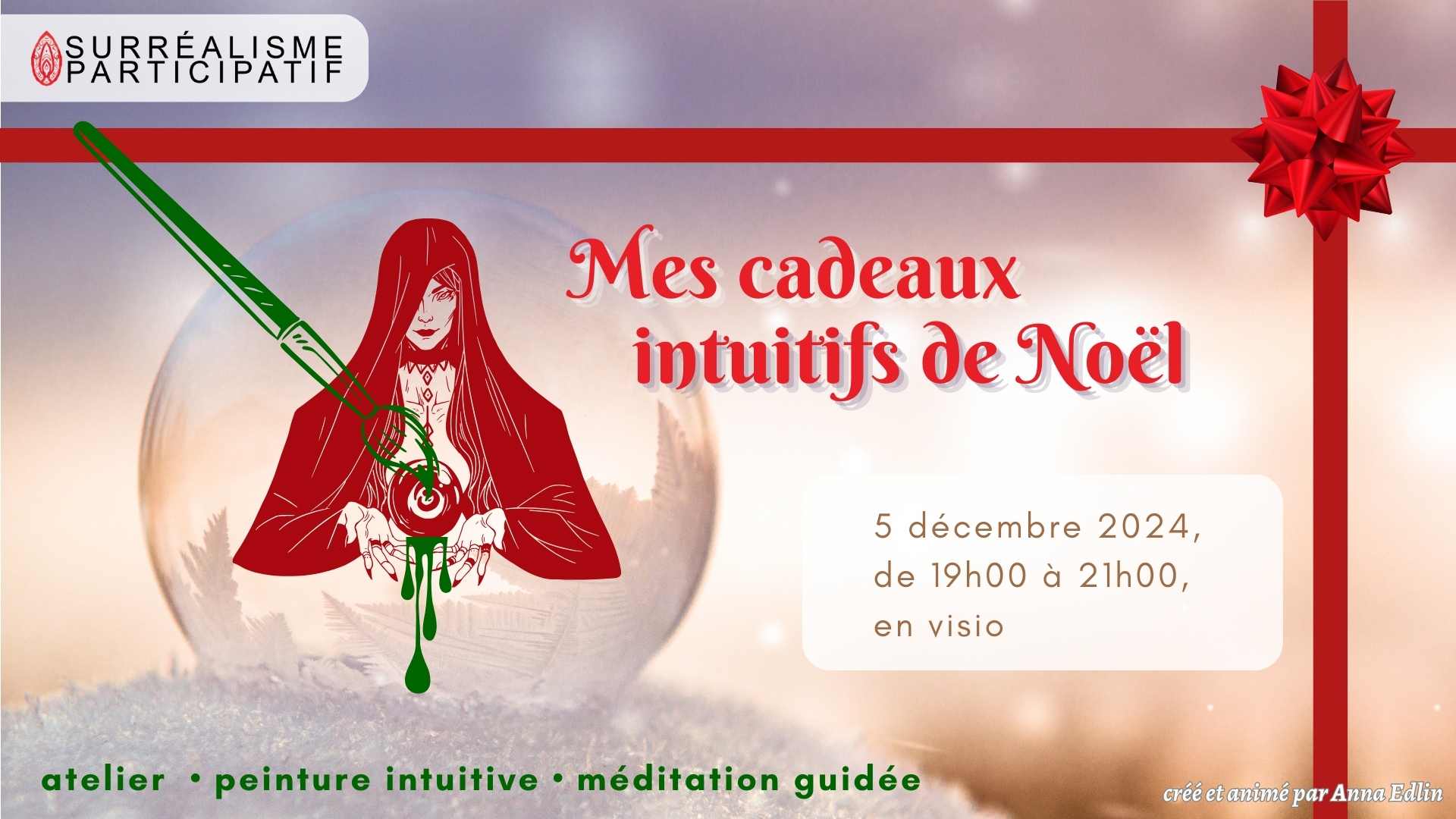 Atelier de peinture intuitive et de méditation guidée : Mes Cadeaux intuitifs de Noël